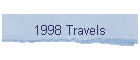 1998 Travels