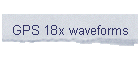 GPS 18x waveforms