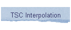 TSC Interpolation