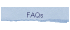 FAQs