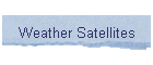 Weather Satellites