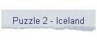 Puzzle 2 - Iceland