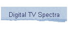 Digital TV Spectra