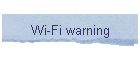 Wi-Fi warning