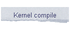 Kernel compile