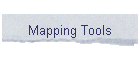 Mapping Tools